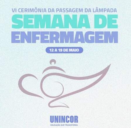 Semana de Enfermagem Unincor. Semana de Enfermagem Unincor.