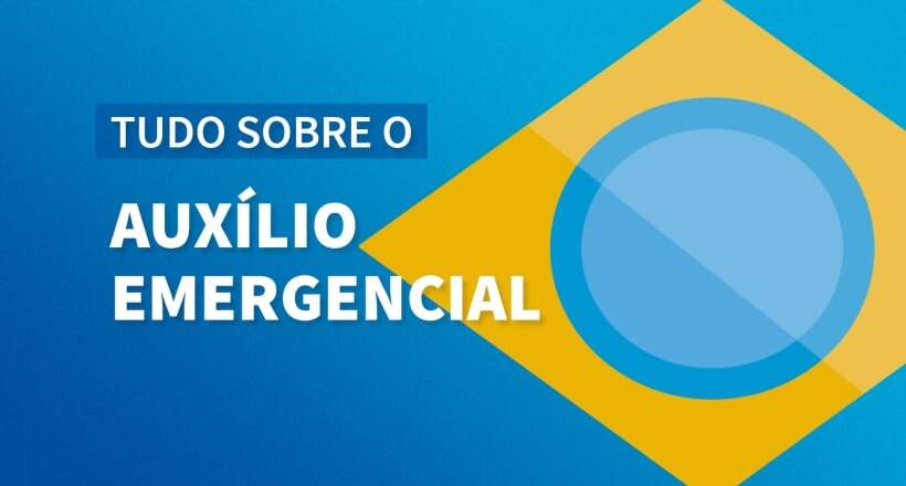 Auxílio emergencial: tudo o que você precisa saber