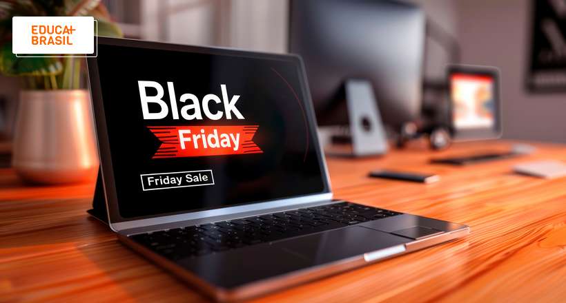 Como aproveitar a Black Friday do Educa Mais Brasil?