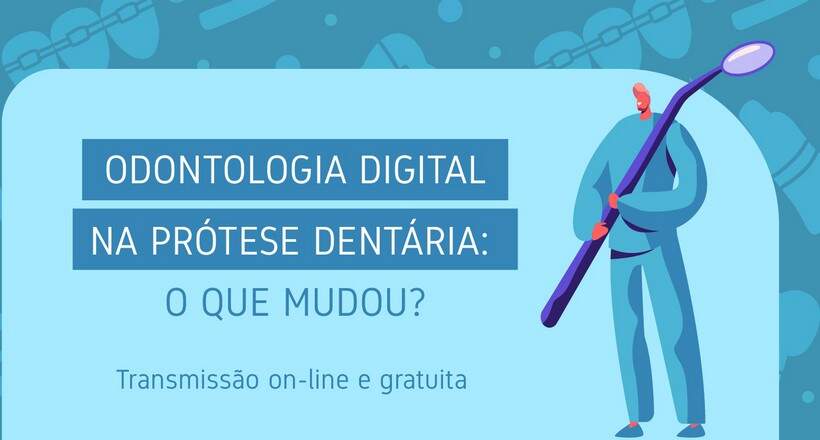 Unisa promove palestra on-line sobre Odontologia Digital